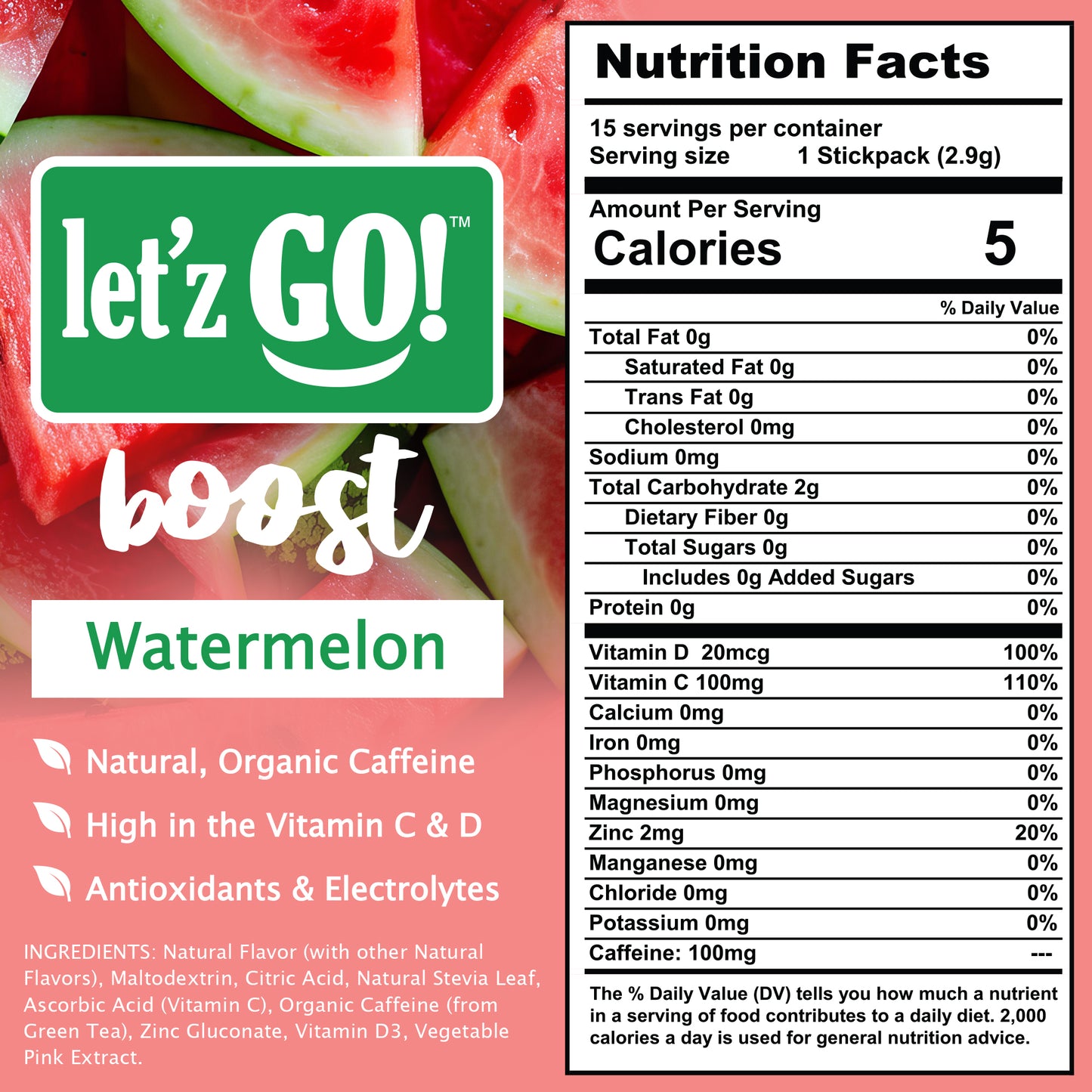 Let'z Go Boost - Watermelon - Natural Energy + Immunity Drink Mix - 15 Stickpacks
